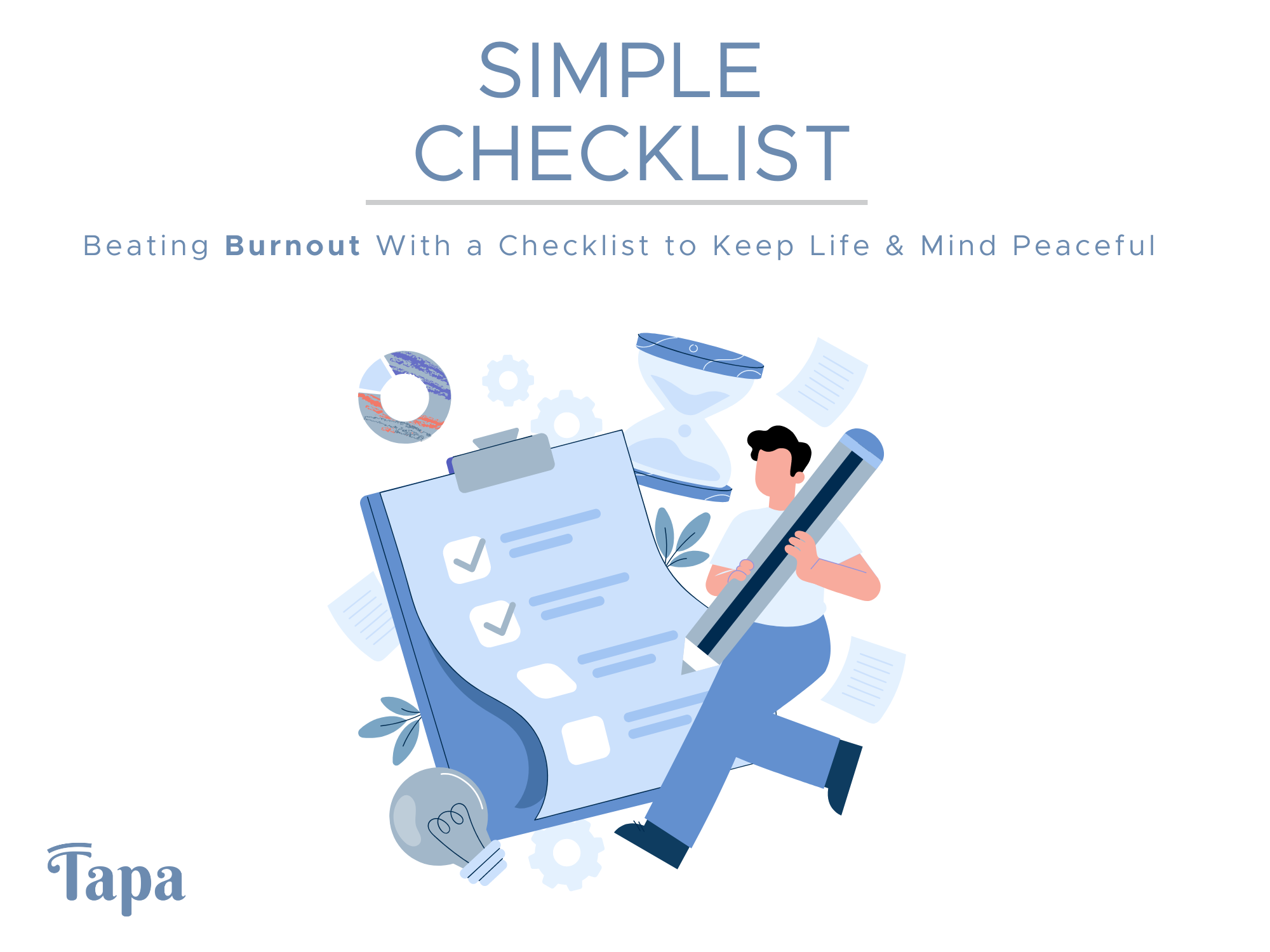  Your Simple Checklist to Keep Life & Mind Peaceful